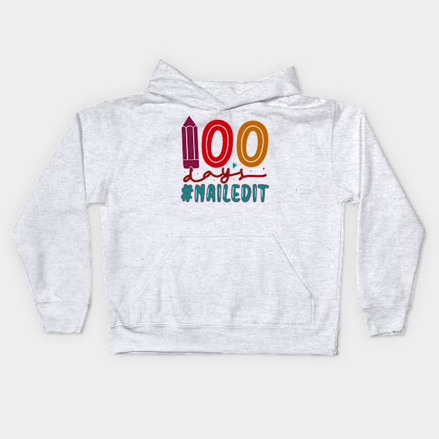 100 Days Of School is Student Achievement is school event Kids Hoodie by The Bruce